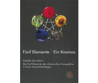 Fünf Elemente - Ein Kosmos