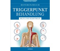 Referenzbuch Triggerpunkt-Behandlung