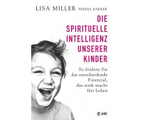 Die spirituelle Intelligenz unserer Kinder