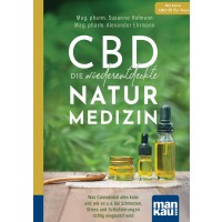 CBD - die wiederentdeckte Naturmedizin