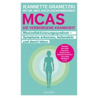 MCAS - die verborgene Krankheit